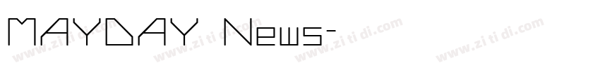 MAYDAY News字体转换